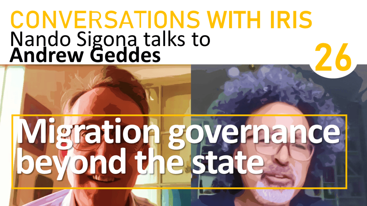 Migration governance beyond the state: In conversation with Andrew ...